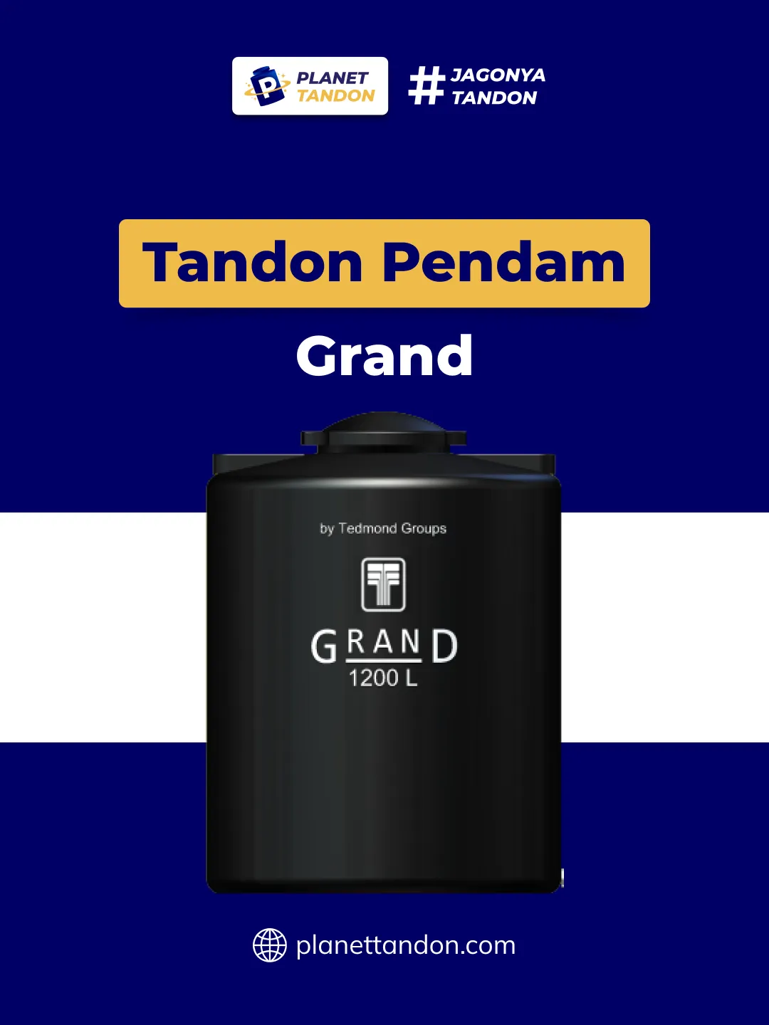 Tandon Pendam Grand untuk Solusi Penyimpanan Air Modern