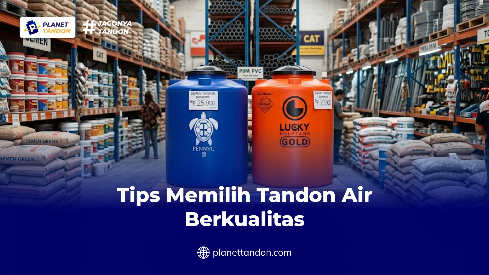 Tips Memilih Tandon Air Berkualitas