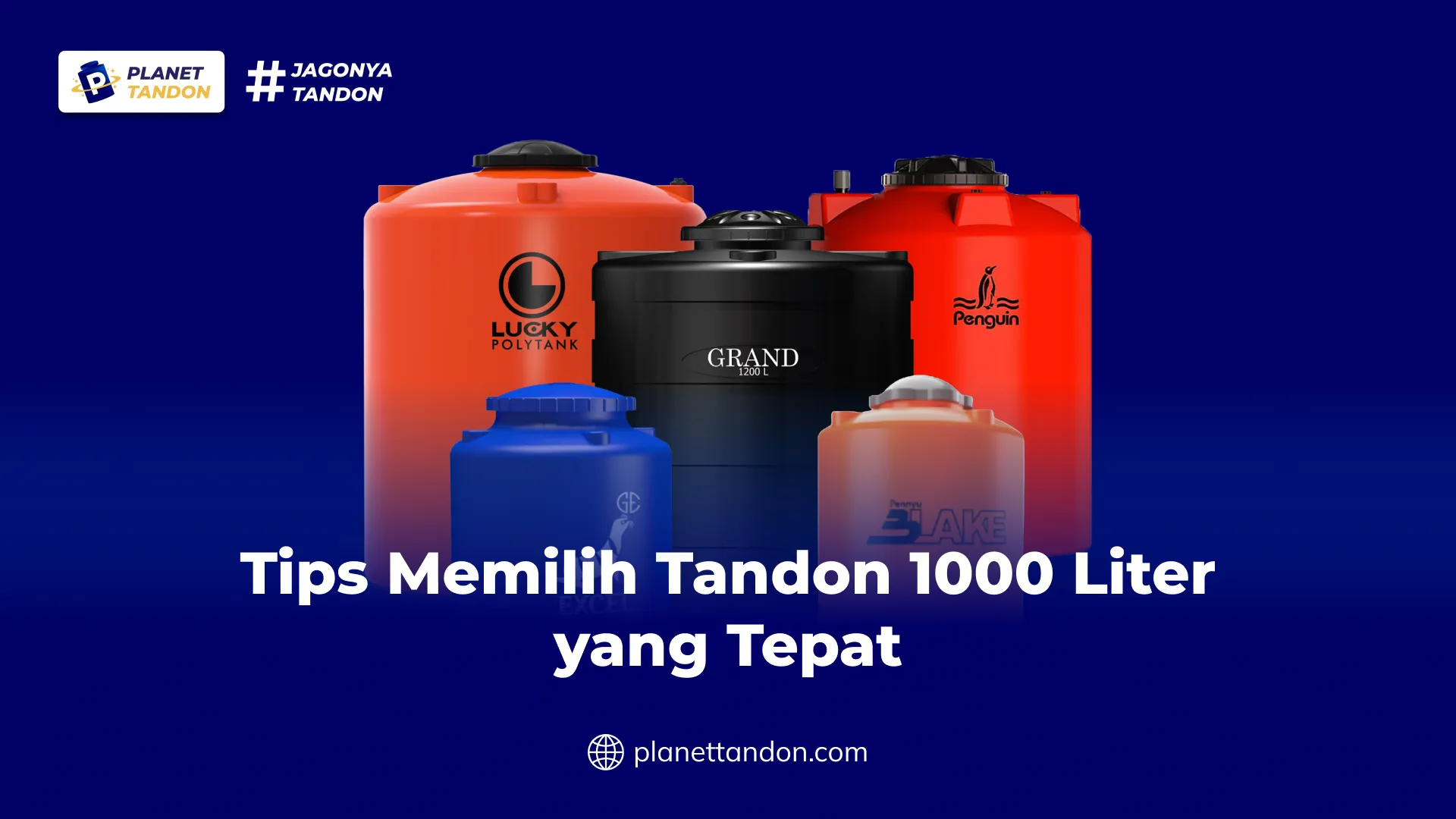 Tips Memilih Tandon 1000 Liter yang Tepat