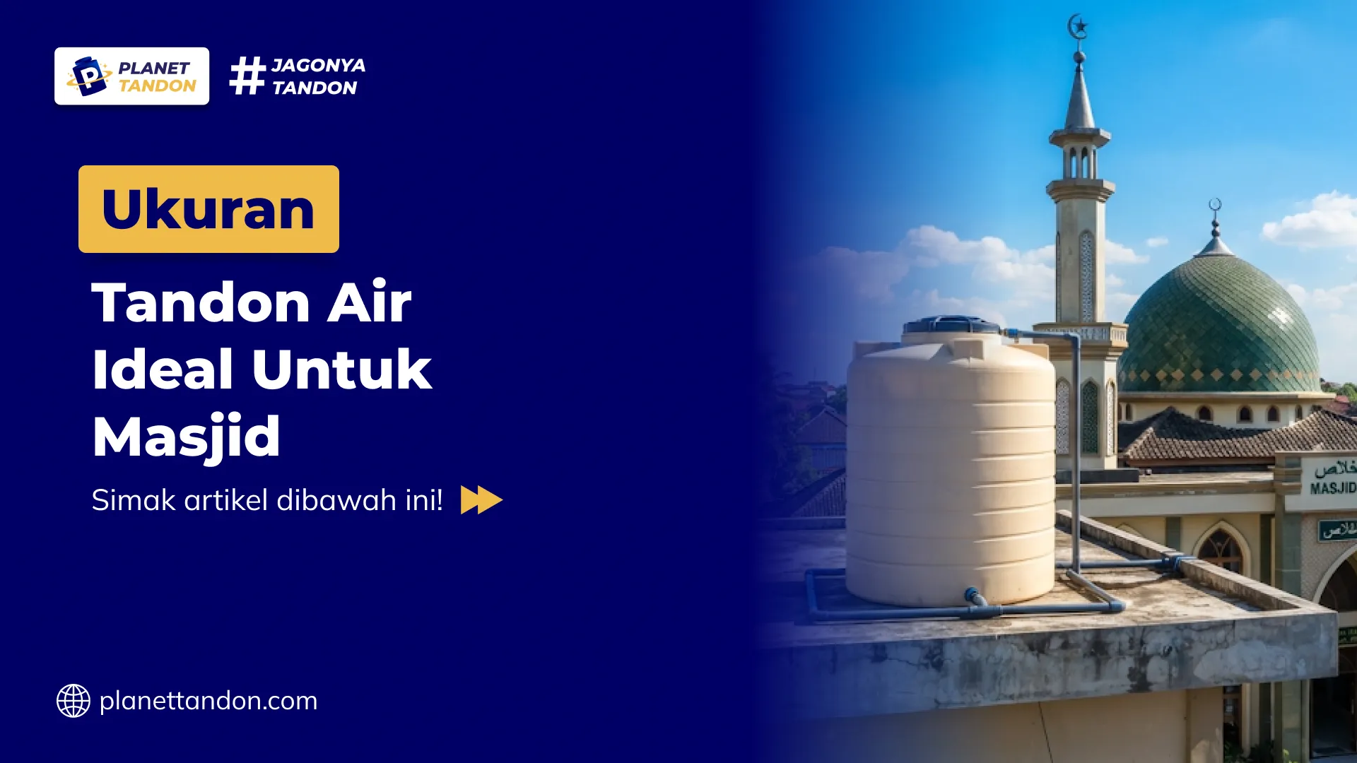 Ukuran Tandon Air Ideal Untuk Masjid